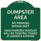 Signmission No Parking Within 50 Ft Unauthorized Vehicles Will Be Ticketed Towed at Owners Expense, G-1818-23638 A-DES-G-1818-23638 - alternate 1